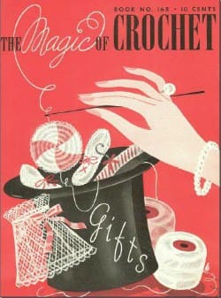 The Magic of Crochet - Book 168 The Magic of Crochet - Book 168